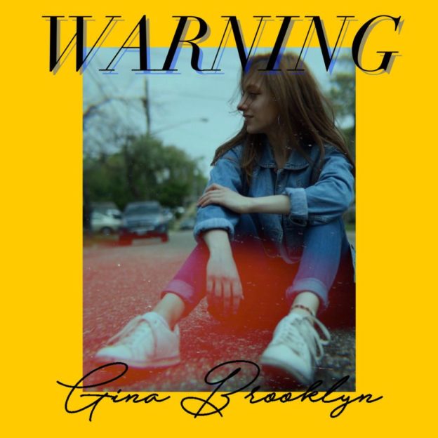 Singer Gina Brooklyn Releases Heart-Wrenching New Track “Warning”